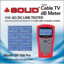 SOLID SF-750PRO DVB-C (BER+MER) Cable TV dB Meter with AC / DC (Black & white Display)